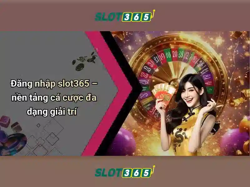 Slot365: Đánh giá và Trải nghiệm Slot