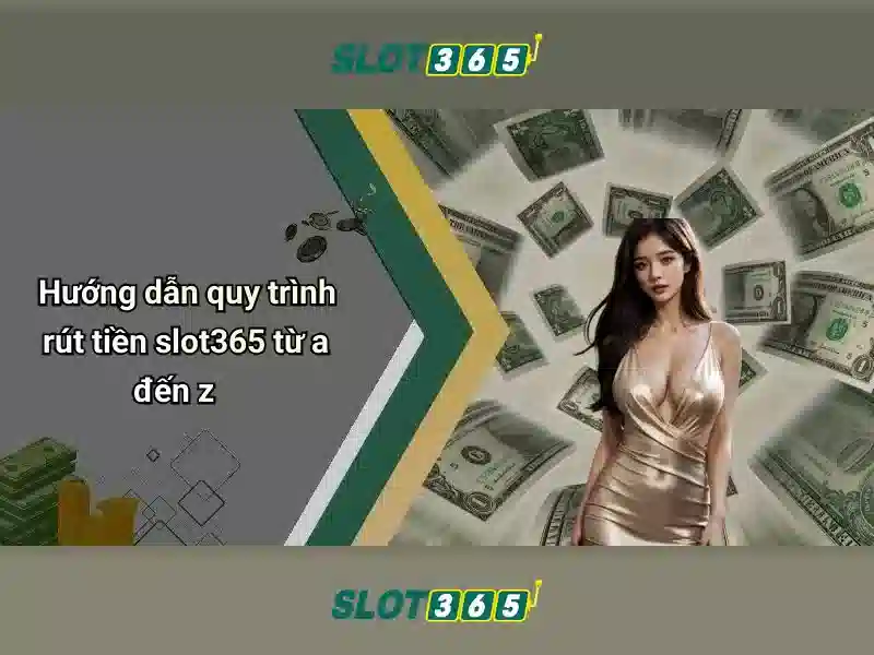 Slot365 là gì và tại sao nó nổi bật trong thế giới casino trực tuyến