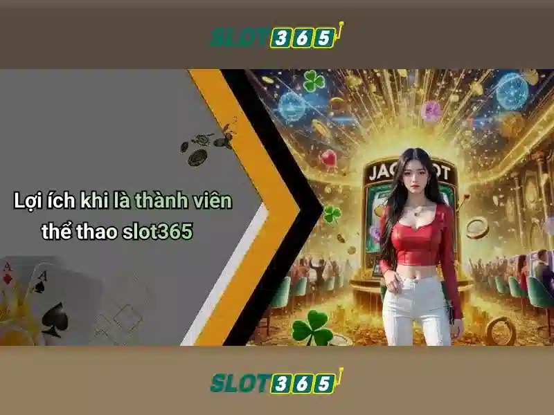 Slot365: Nền tảng chơi slots trực tuyến\n<li style=