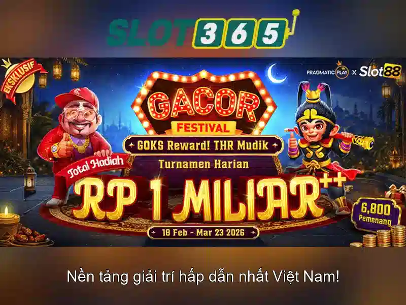 Slot365: nền tảng trò chơi khe bạc trực tuyến tại Việt Nam