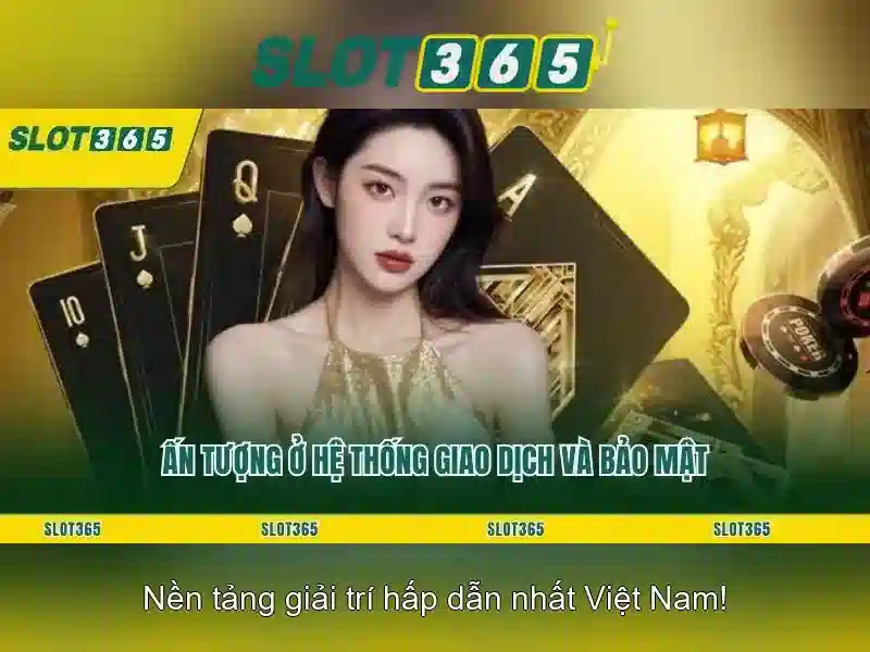 Slot365: Nền tảng slot và casino trực tuyến uy tín