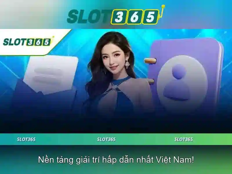 Slot365: Đánh giá và Trải nghiệm Casino Trực tuyến