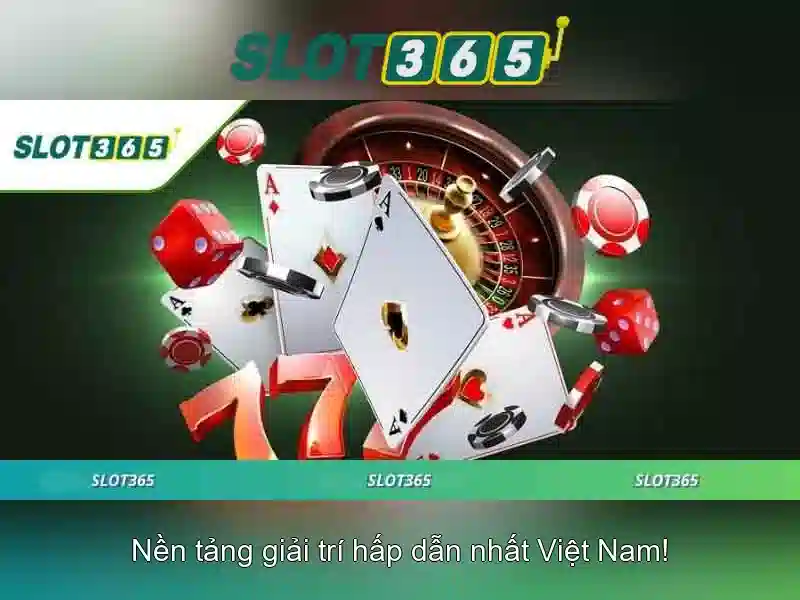 Slot365: Nền tảng máy xèng trực tuyến cho người Việt