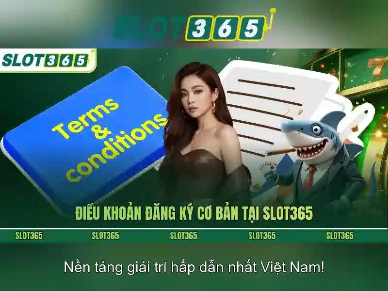 đăng nhập slot365: Trải nghiệm tối ưu và niềm tin vững chắc